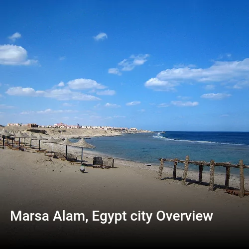Marsa Alam, Egypt city Overview