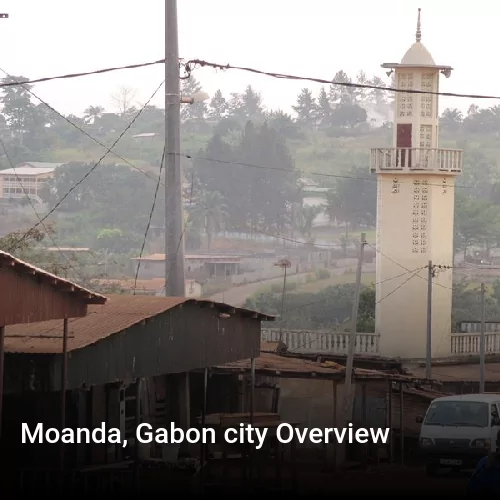 Moanda, Gabon city Overview