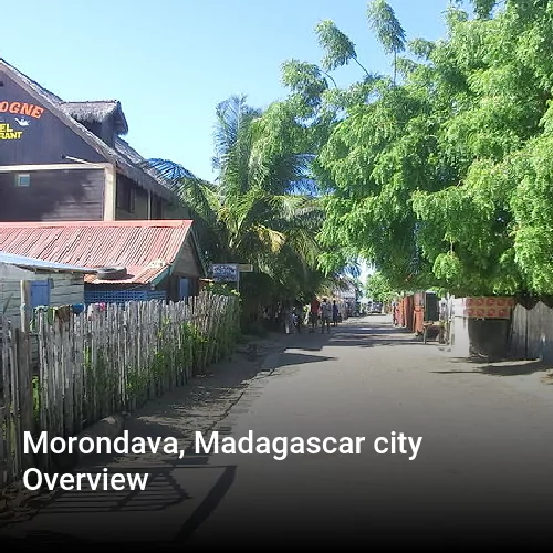 Morondava, Madagascar city Overview