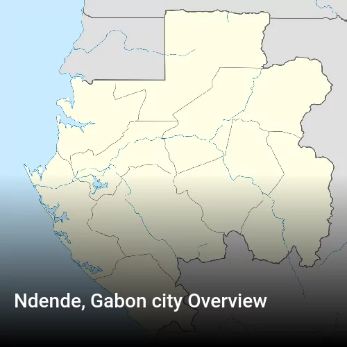Ndende, Gabon city Overview