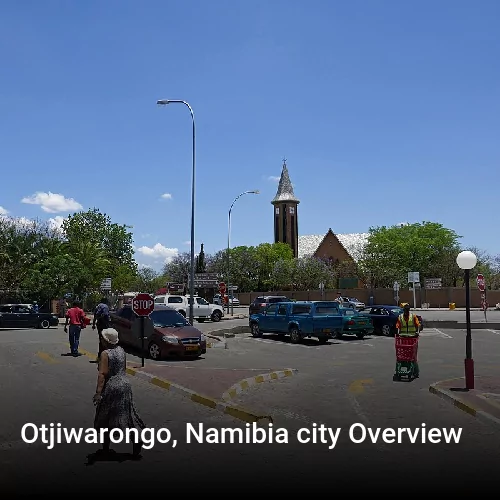 Otjiwarongo, Namibia city Overview