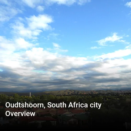 Oudtshoorn, South Africa city Overview