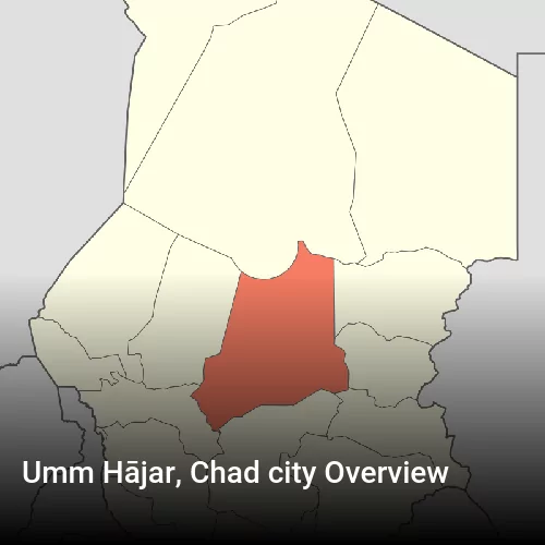 Umm Hājar, Chad city Overview