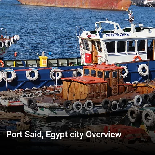 Port Said, Egypt city Overview