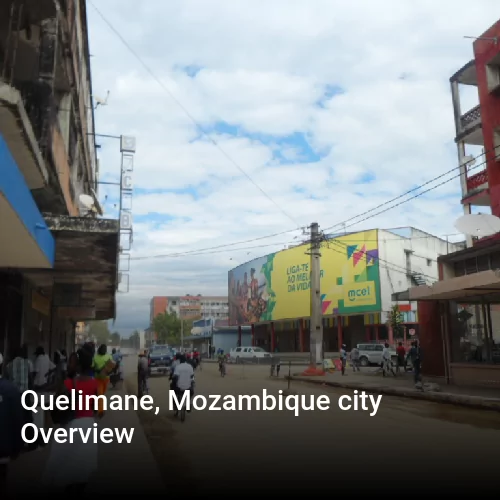 Quelimane, Mozambique city Overview
