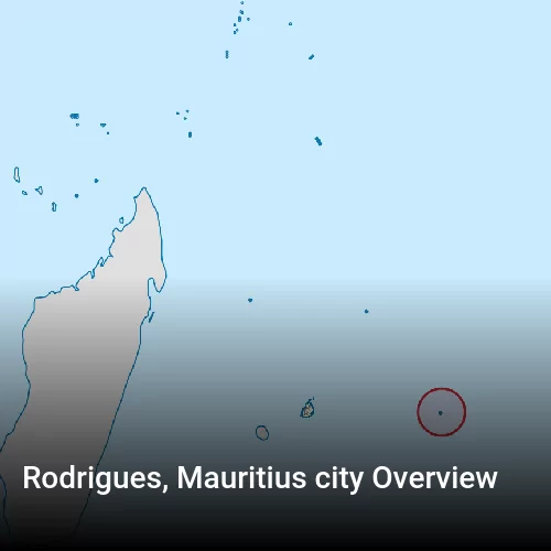 Rodrigues, Mauritius city Overview