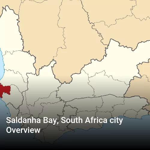 Saldanha Bay, South Africa city Overview