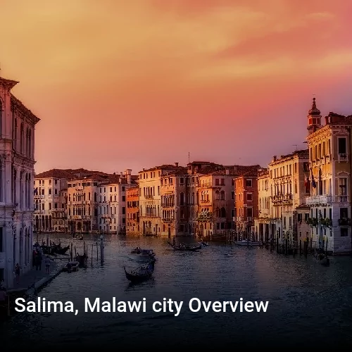 Salima, Malawi city Overview