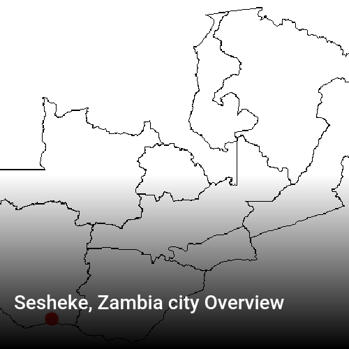Sesheke, Zambia city Overview