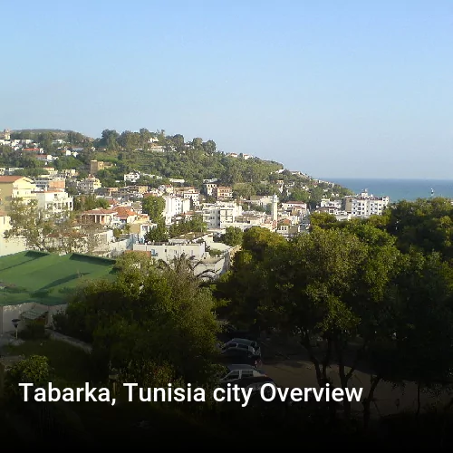 Tabarka, Tunisia city Overview