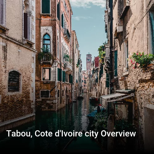 Tabou, Cote d'Ivoire city Overview