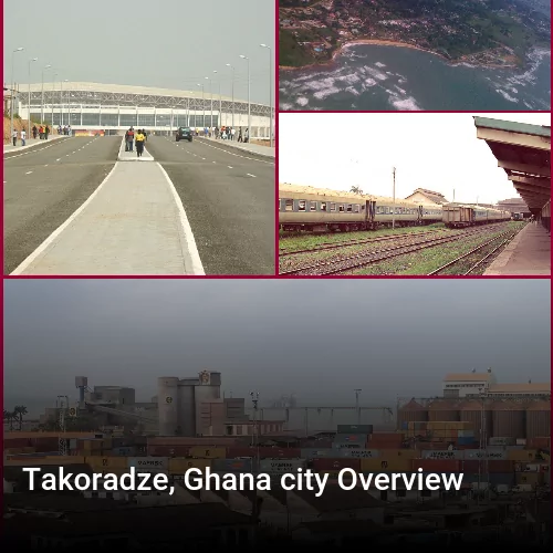 Takoradze, Ghana city Overview
