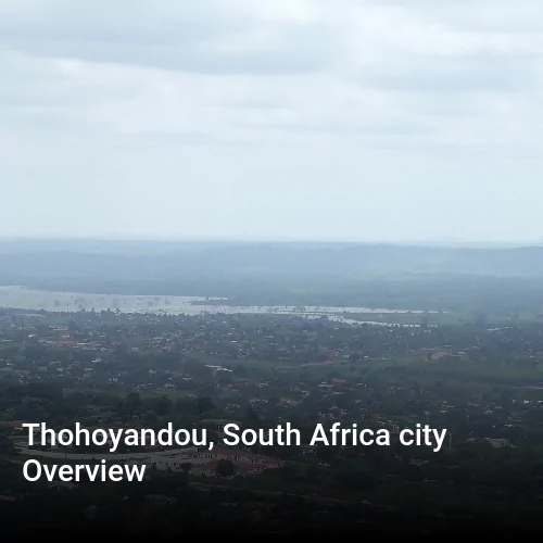 Thohoyandou, South Africa city Overview