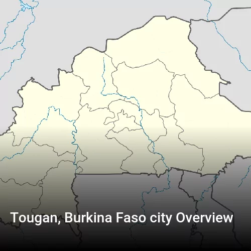 Tougan, Burkina Faso city Overview