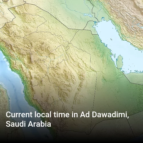 Current local time in Ad Dawadimi, Saudi Arabia