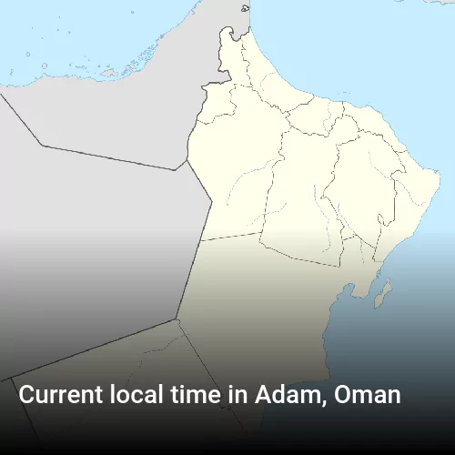 Current local time in Adam, Oman