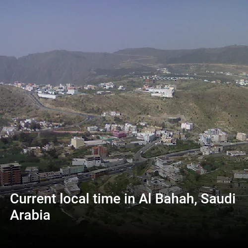 Current local time in Al Bahah, Saudi Arabia