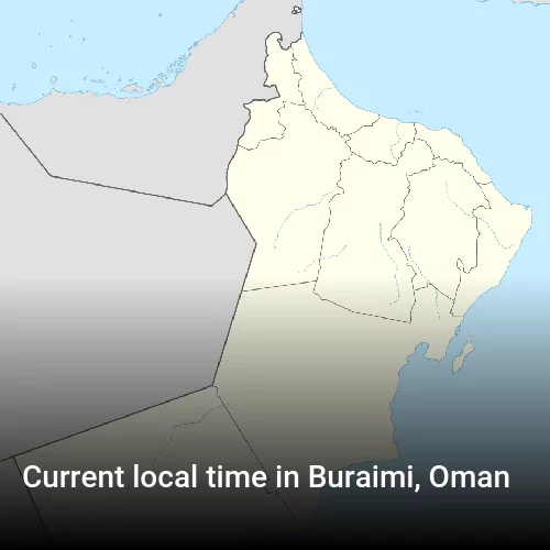 Current local time in Buraimi, Oman