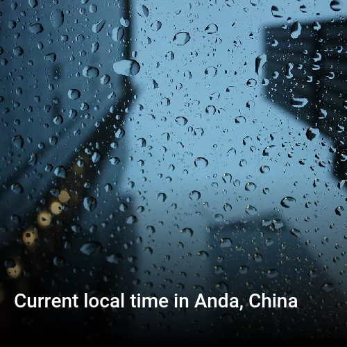 Current local time in Anda, China