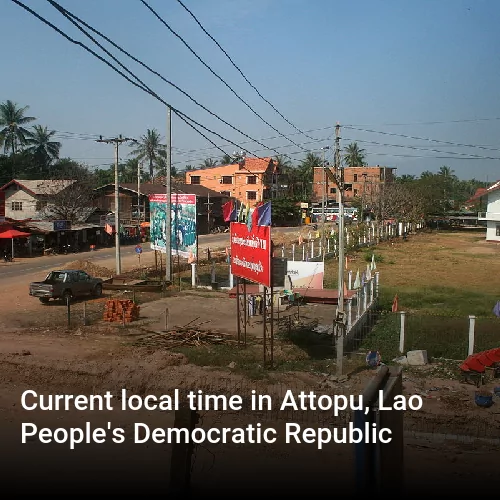 Current local time in Attopu, Lao People's Democratic Republic