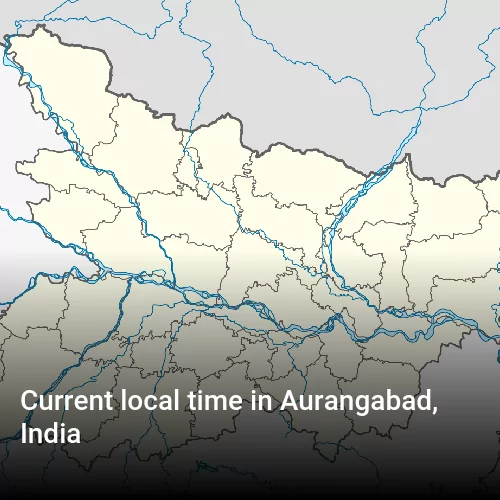 Current local time in Aurangabad, India