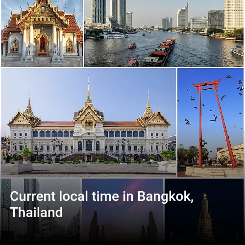 Current local time in Bangkok, Thailand
