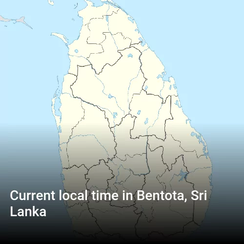 Current local time in Bentota, Sri Lanka