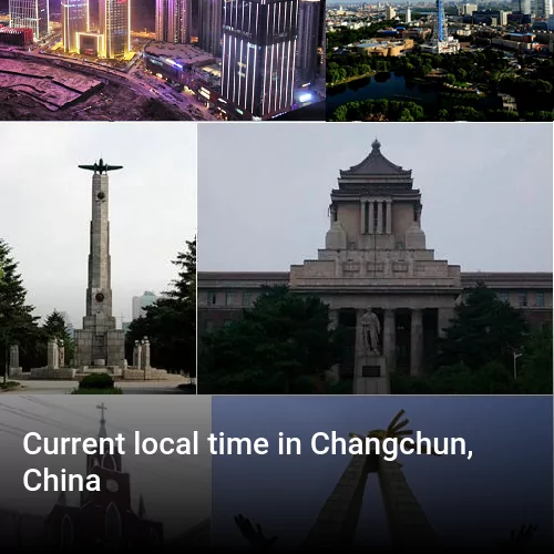 Current local time in Changchun, China