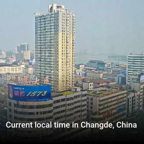 Current local time in Changde, China