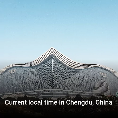 Current local time in Chengdu, China
