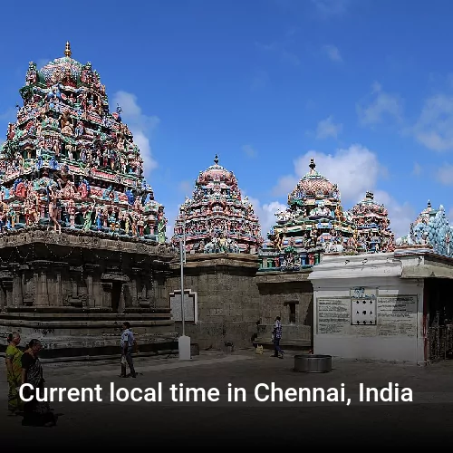 Current local time in Chennai, India