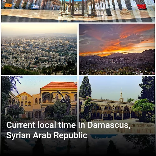Current local time in Damascus, Syrian Arab Republic