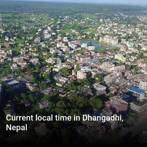 Current local time in Dhangadhi, Nepal