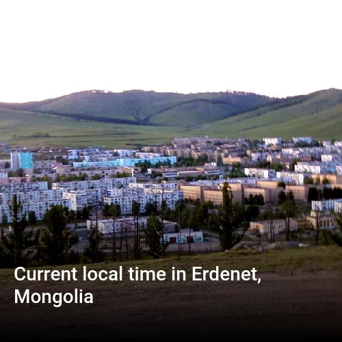 Current local time in Erdenet, Mongolia