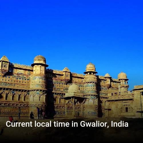 Current local time in Gwalior, India