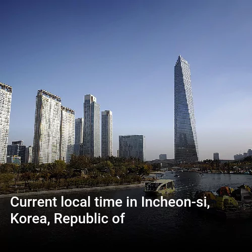 Current local time in Incheon-si, Korea, Republic of