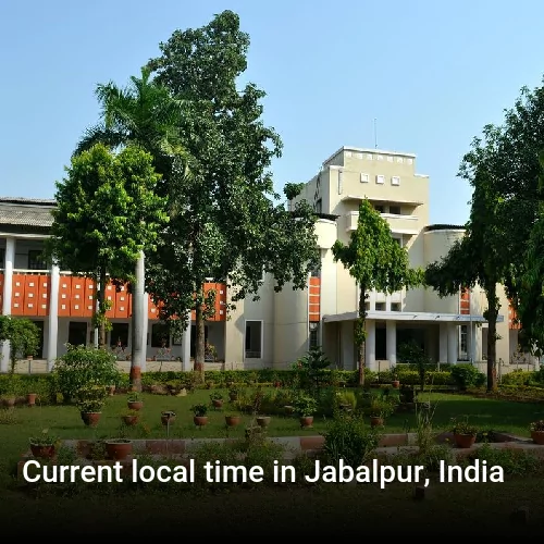 Current local time in Jabalpur, India