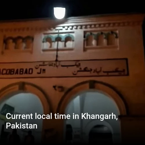 Current local time in Khangarh, Pakistan
