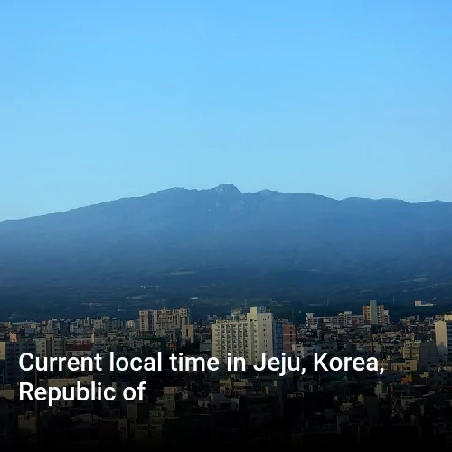 Current local time in Jeju, Korea, Republic of