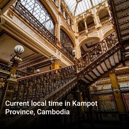 Current local time in Kampot Province, Cambodia