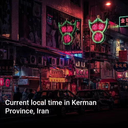 Current local time in Kerman Province, Iran