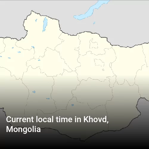 Current local time in Khovd, Mongolia
