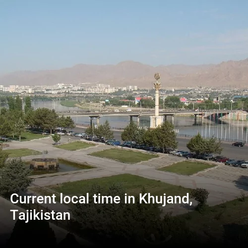 Current local time in Khujand, Tajikistan