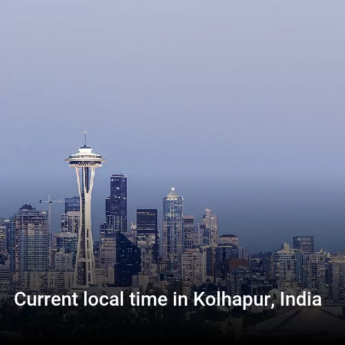 Current local time in Kolhapur, India