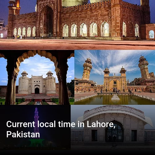 Current local time in Lahore, Pakistan