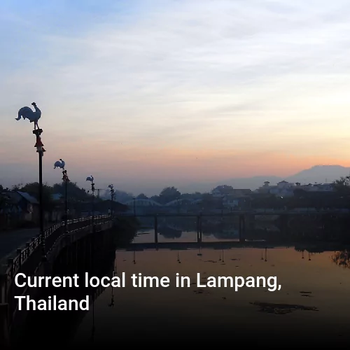 Current local time in Lampang, Thailand