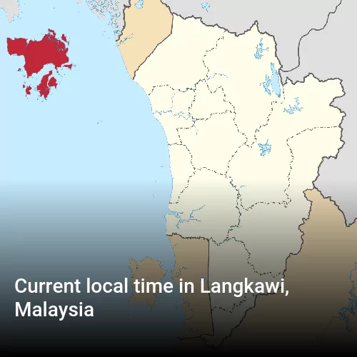 Current local time in Langkawi, Malaysia