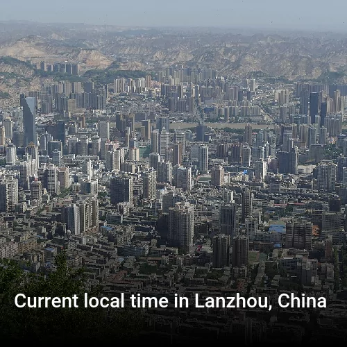 Current local time in Lanzhou, China