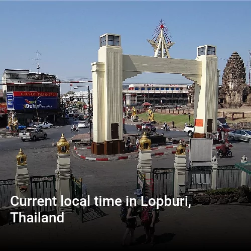 Current local time in Lopburi, Thailand