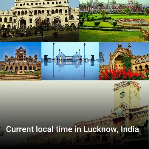 Current local time in Lucknow, India